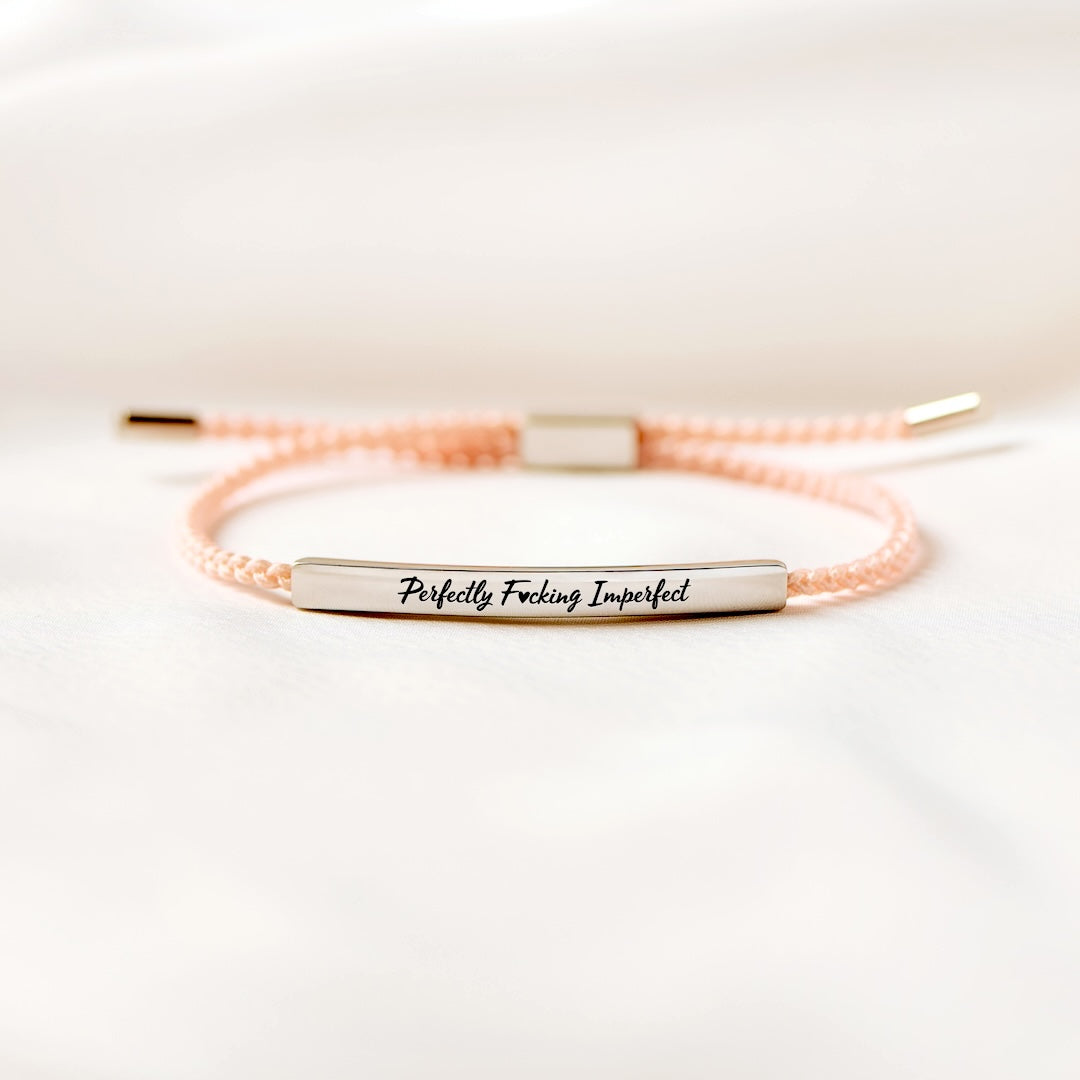 Perfectly F♡cking Imperfect - Motivational Tube Bracelet