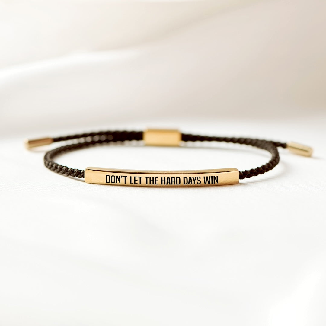 Don't Let The Hard Days Win Motivational Tube Bracelet