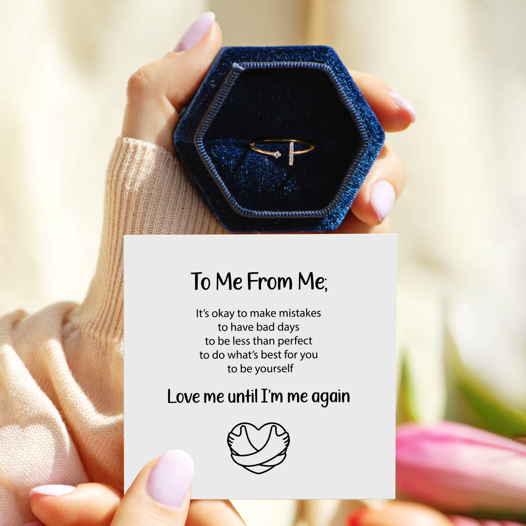 TO ME FROM ME - Self Love Ring