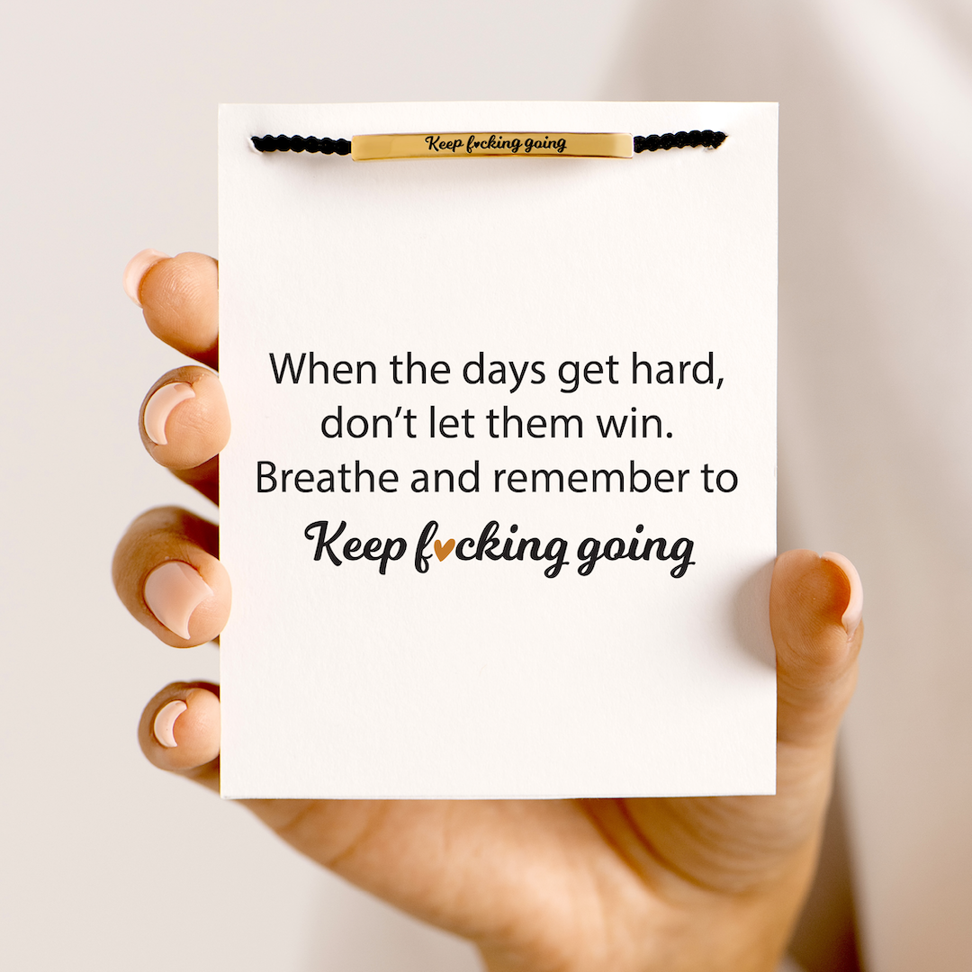 Keep F♡cking Going - Motivational Tube Bracelet